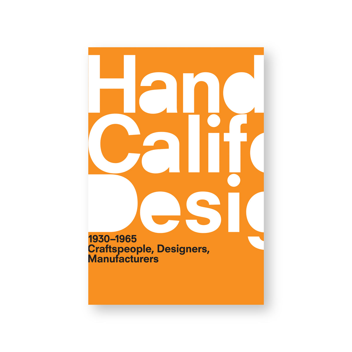 A Handbook of California Design, 1930-1965: Craftspeople