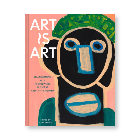 Art Is Art: Collaborating with Neurodiverse Artists at Creativity Explored
