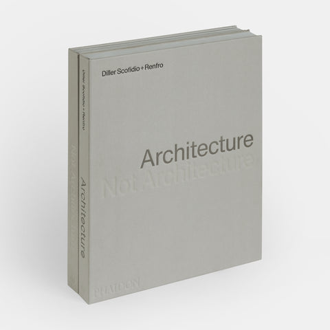 Architecture, Not Architecture: Diller Scofidio + Renfro