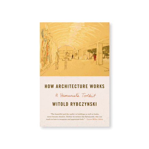 Book cover vertically divided into two parts: the top features an architectural sketch of gallery space with several visitors confronted by a colorful painting. The lower beige part presents the title 'How Architecture Works' and the author's name in a dark-brown font. The subtitle 'A Humanistic Toolkit' is visible via a red handwritten type. 