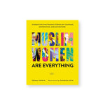 Bright yellow cover with bold text "Muslim Women" through which illustrations of various muslim women shine through.