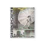 Book cover featuring a collage of grainy black and white photos, including one of a rollerblading man wearing a kind of parachute, with faint cartography symbols overlaid. Black text on a white background flush to the left of the cover reads "Rauschenberg"